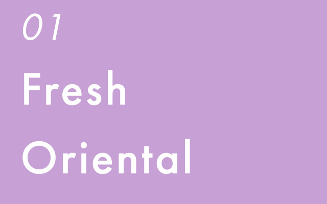 01 Fresh Oriental