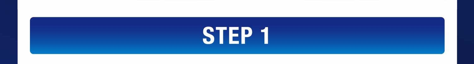 STEP 1