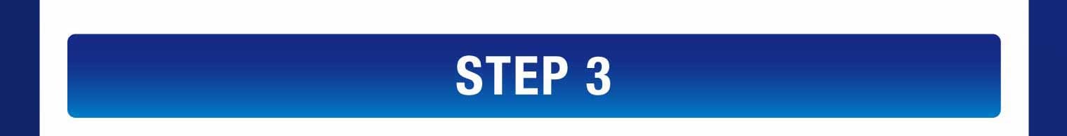 STEP 3