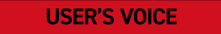 USER'S VOICE
