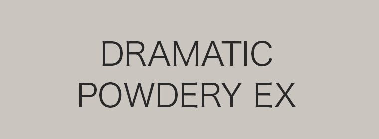 DRAMATIC POWDERY EX