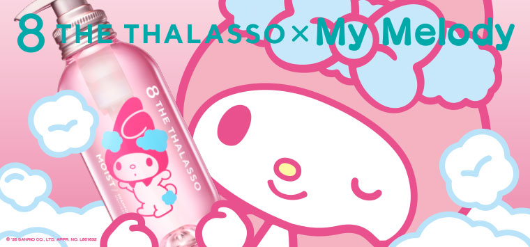 8 THE THALASSO × My Melody
