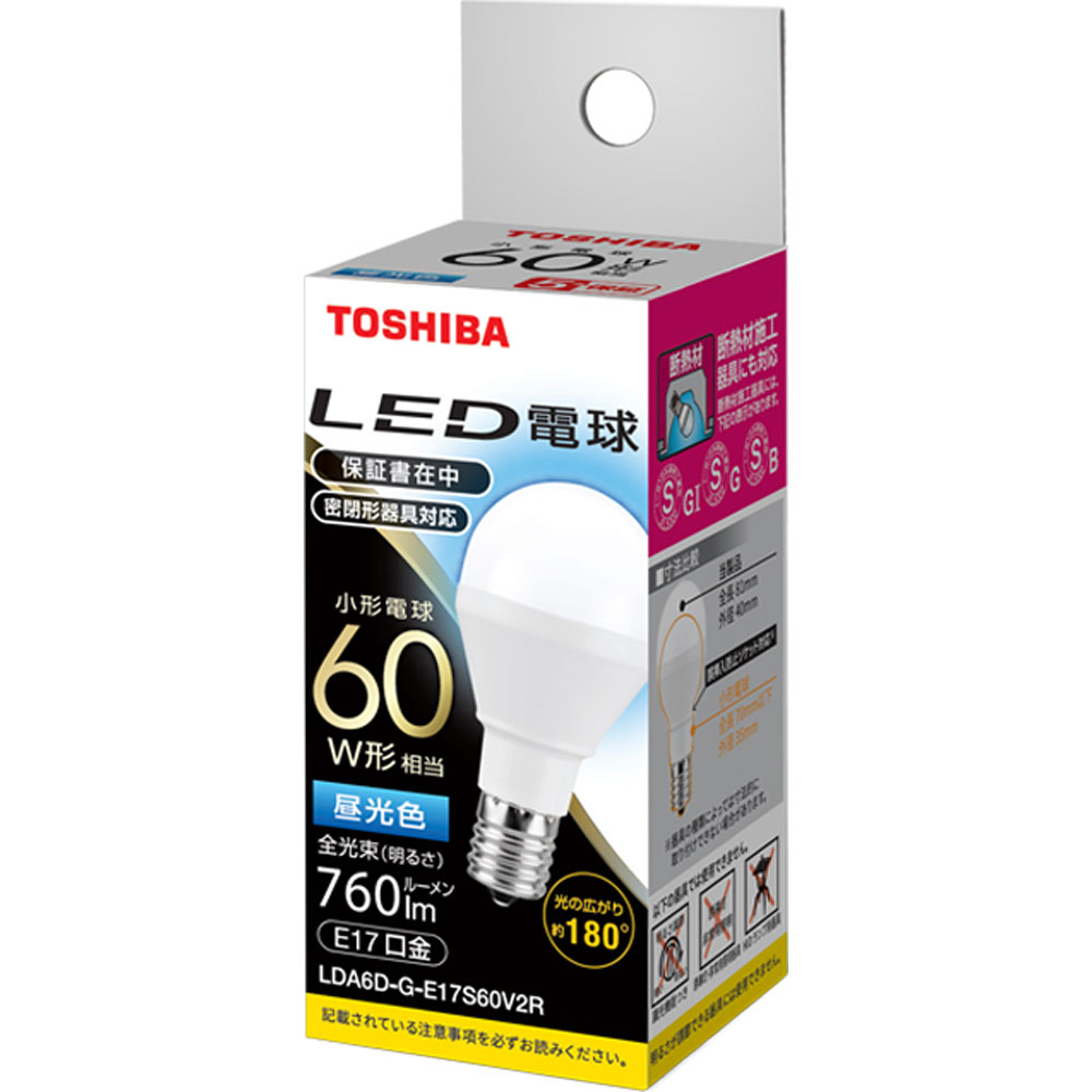 ＬＥＤ電球 E１７ ６０Ｗ形 広配光タイプ 密閉器具対応 昼光色 ＬＤＡ６Ｄ－Ｇ－Ｅ１７ 東芝電池