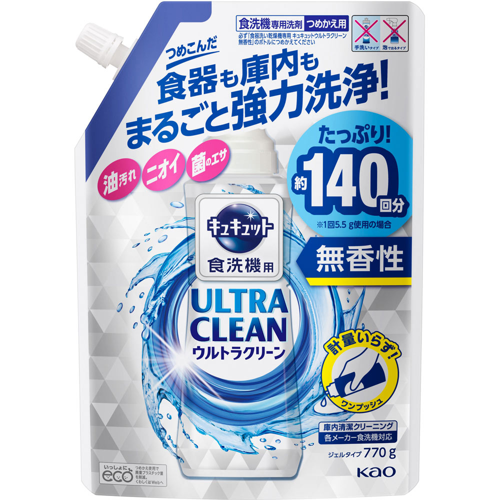 食洗機用キュキュットウルトラクリーン 無香性 替 ７７０Ｇ 花王