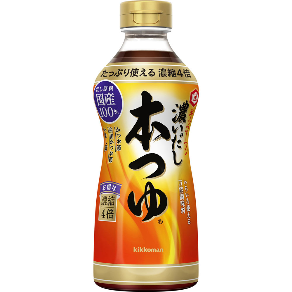 濃いだし 本つゆ ５００ｍｌ キッコーマン