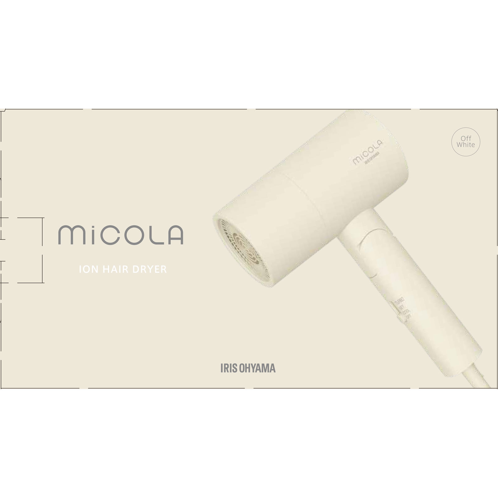 イオンドライヤーｍｉｃｏｌａ（ミコラ） オフホワイト ＨＤＲ－Ｍ１０１－Ｗ アイリスオーヤマ