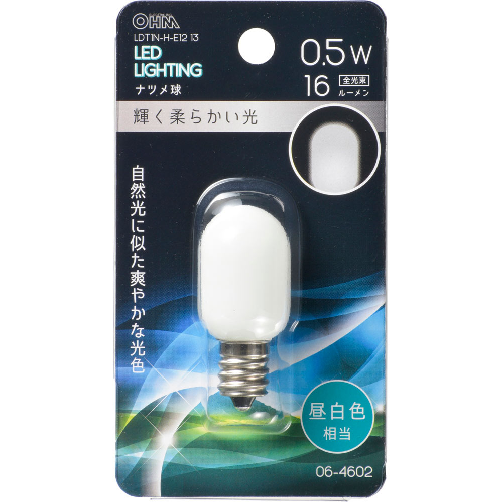 ＯＨＭ ＬＥＤナツメ球０．５Ｗ・Ｎ ＬＤＴ１Ｎ オーム電機